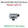 Đầu đo dò khí Metyl Etyl Keton MEK Methyl Ethyl Ketone KD-14 Cosmos