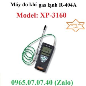 Máy đo khí gas lạnh R-404A XP-3160 Cosmos